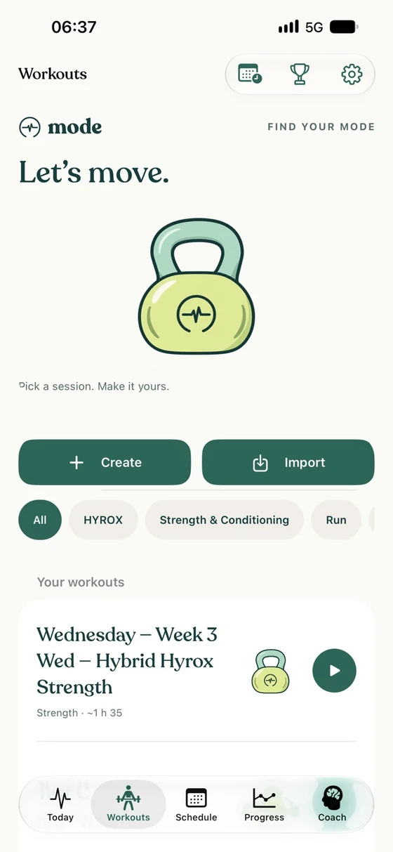 Mode workout library with a kettlebell illustration, Create and Import controls and a saved hybrid strength session